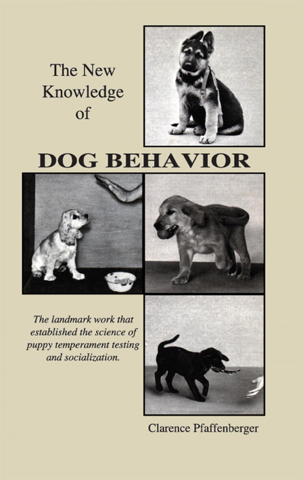 Big bigCover of NEW KNOWLEDGE OF DOG BEHAVIOR