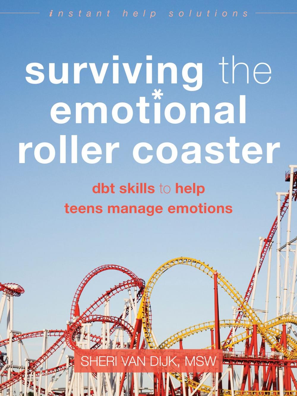 Big bigCover of Surviving the Emotional Roller Coaster