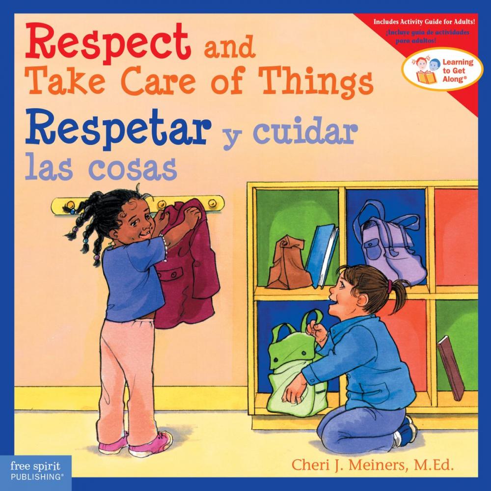 Big bigCover of Respect and Take Care of Things / Respetar y cuidar las cosa