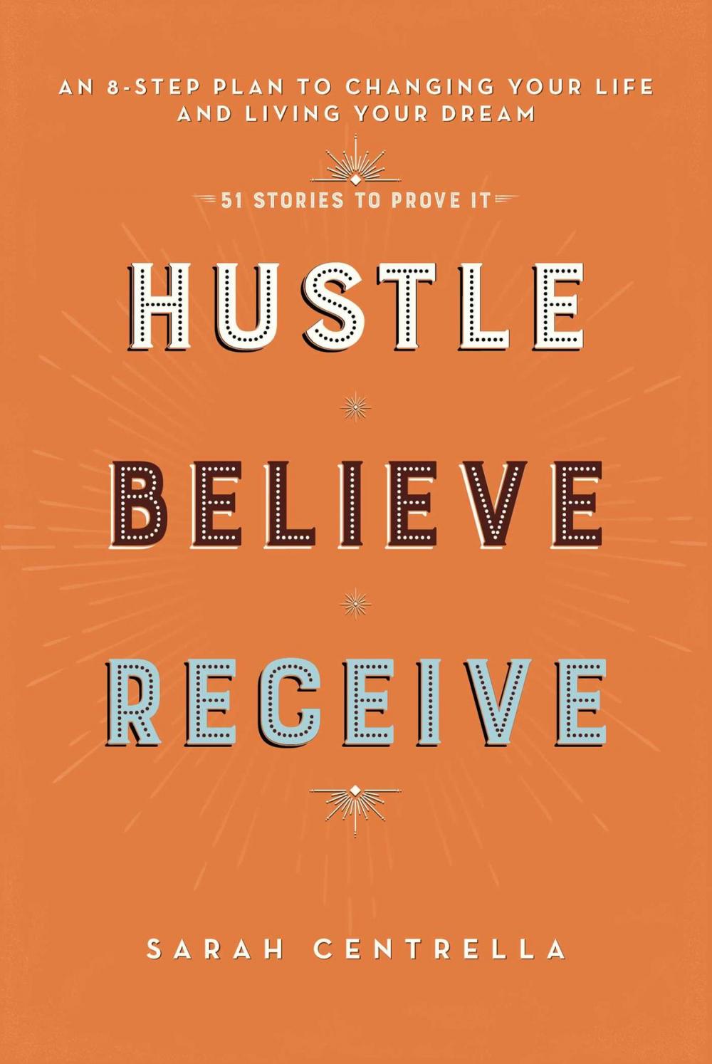 Big bigCover of Hustle Believe Receive