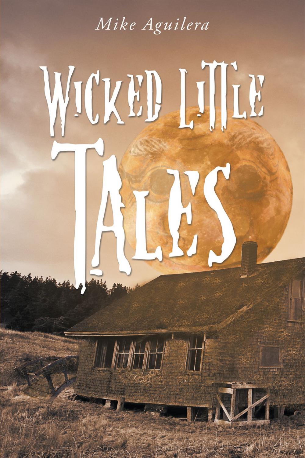Big bigCover of Wicked Little Tales