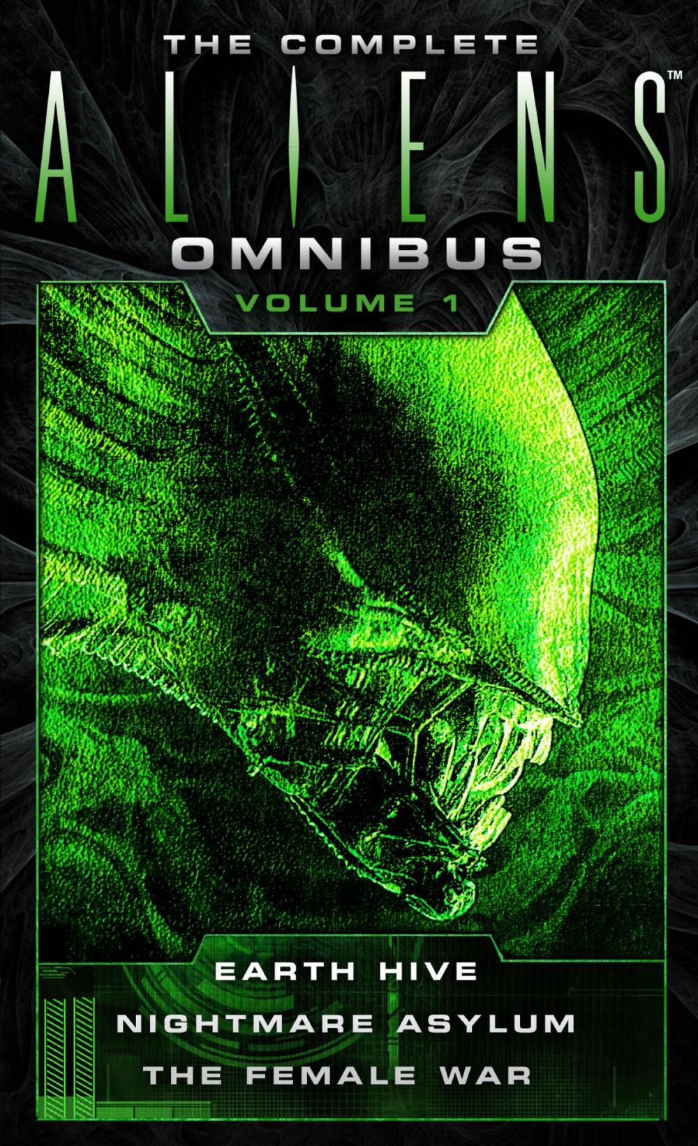 Big bigCover of The Complete Aliens Omnibus: Volume One (Earth Hive, Nightmare Asylum, The Female War)