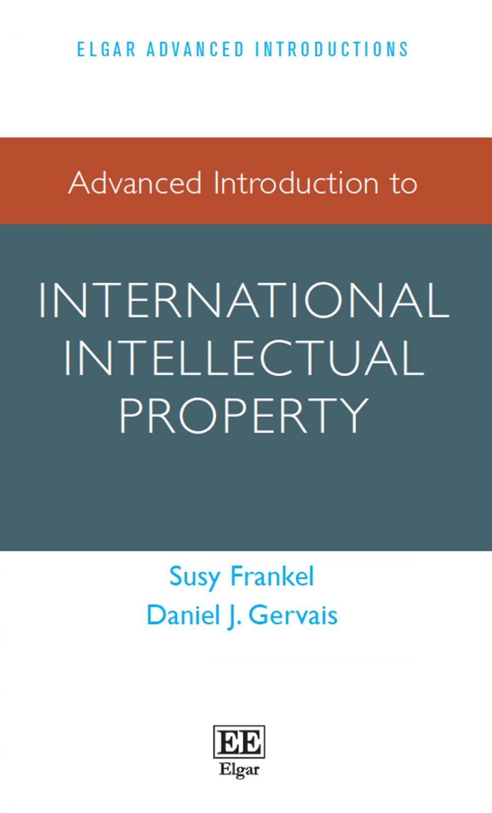 Big bigCover of Advanced Introduction to International Intellectual Property