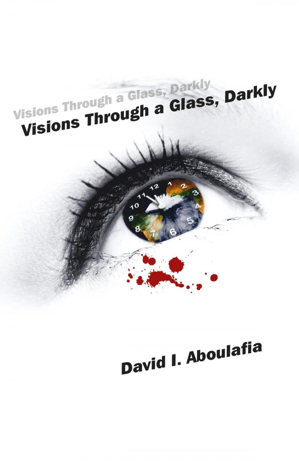 Big bigCover of Visions Through a Glass, Darkly