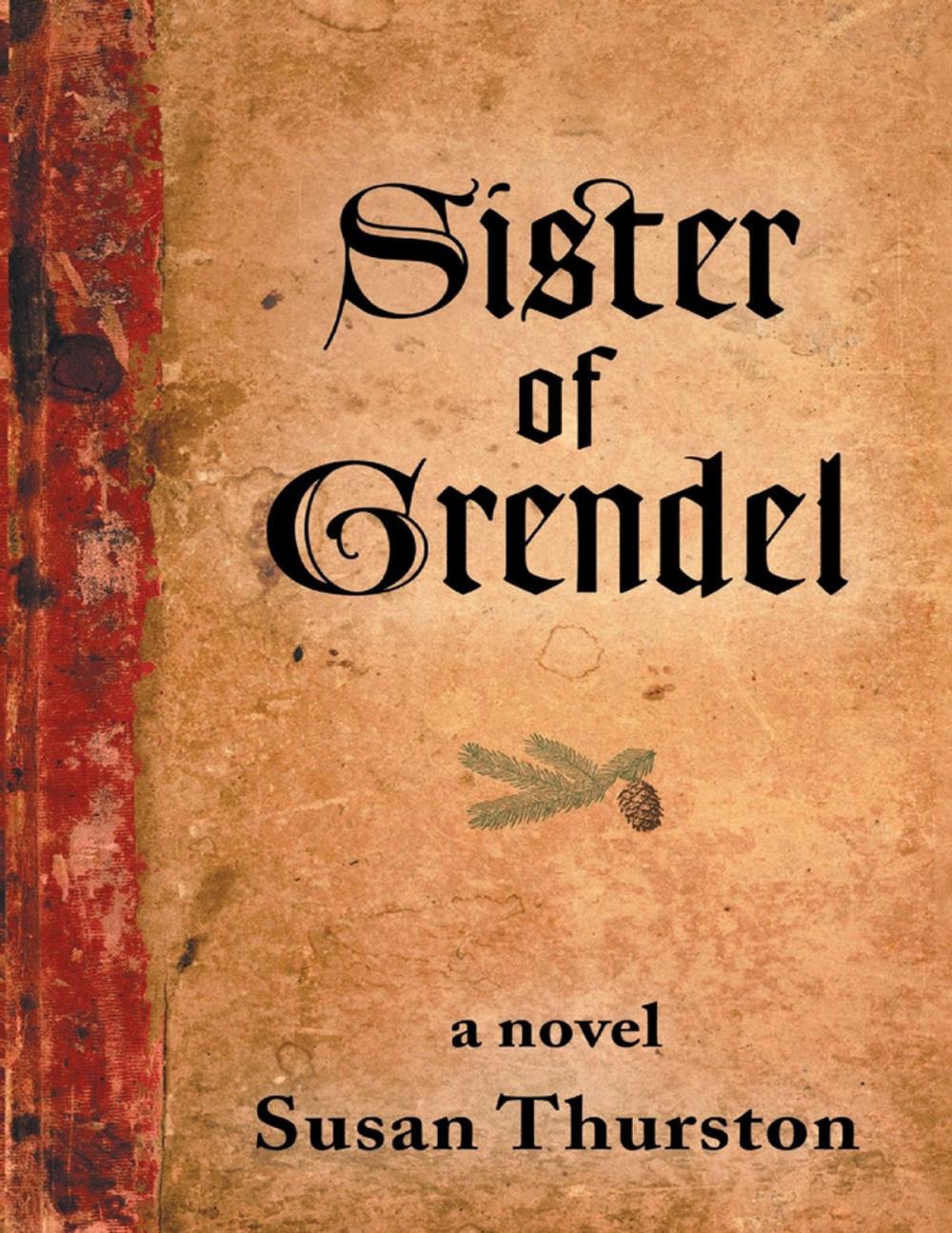Big bigCover of Sister of Grendel: A Novel