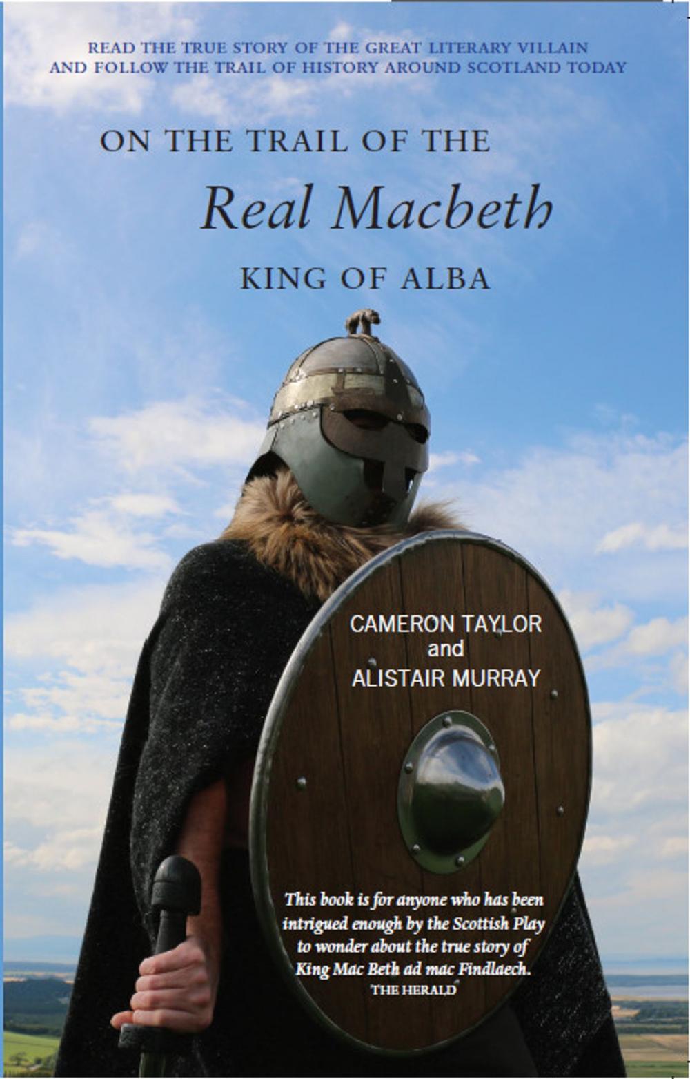 Big bigCover of On the Trail of the Real Macbeth, King of Alba