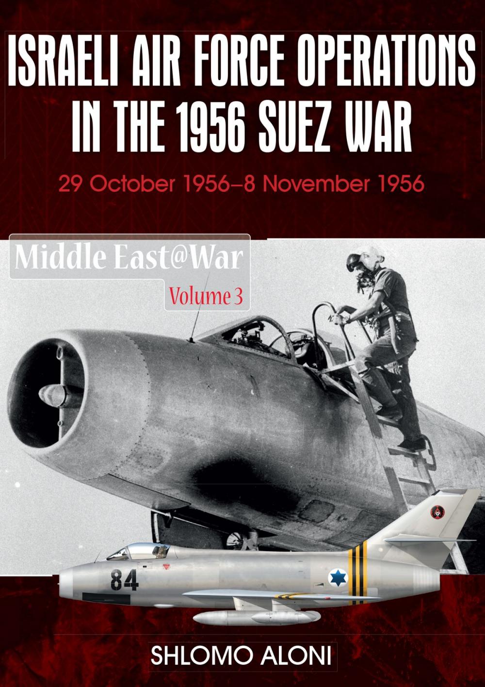 Big bigCover of Israeli Air Force Operations in the 1956 Suez War