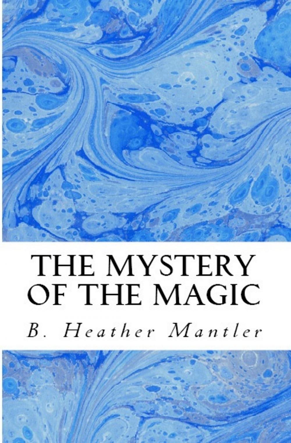 Big bigCover of The Mystery of the Magic