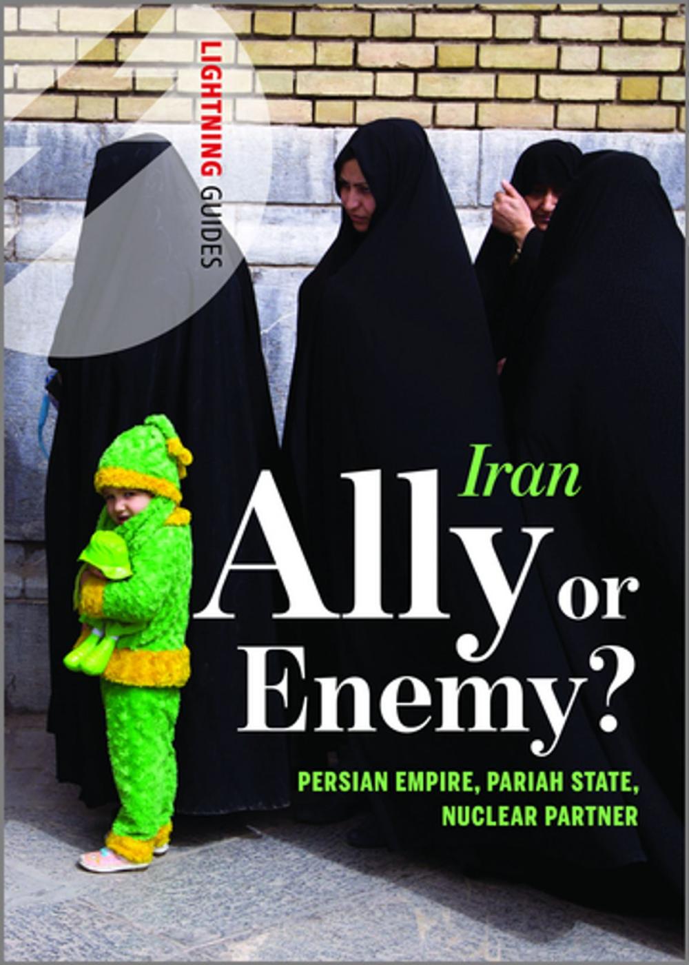Big bigCover of Iran: Ally or Enemy?