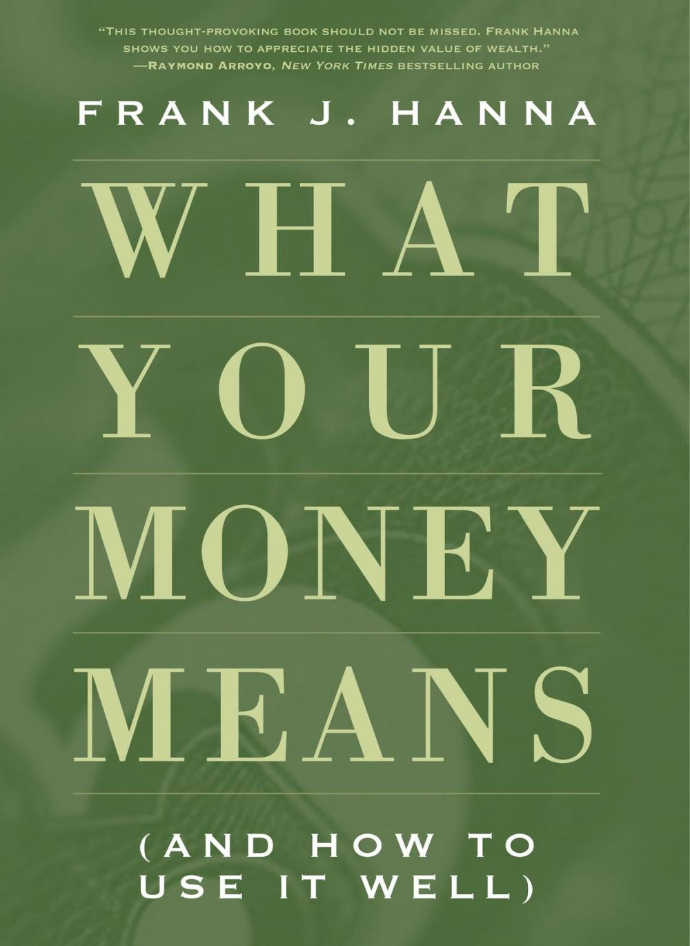 Big bigCover of What Your Money Means