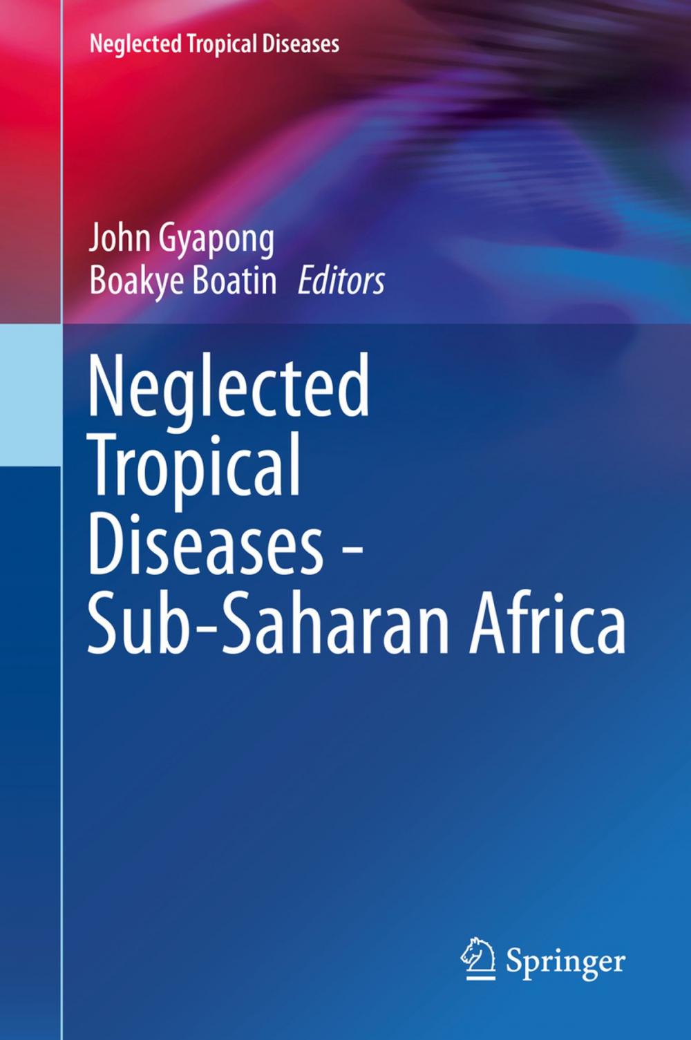 Big bigCover of Neglected Tropical Diseases - Sub-Saharan Africa