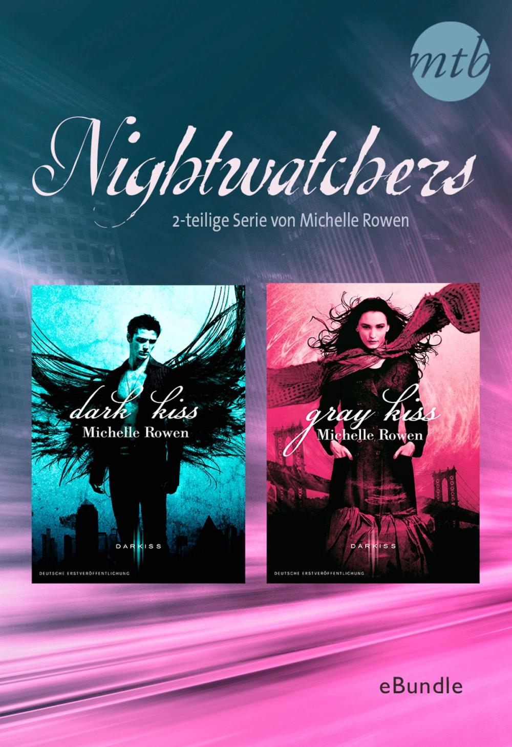 Big bigCover of Nightwatchers - 2-teilige Serie von Michelle Rowen