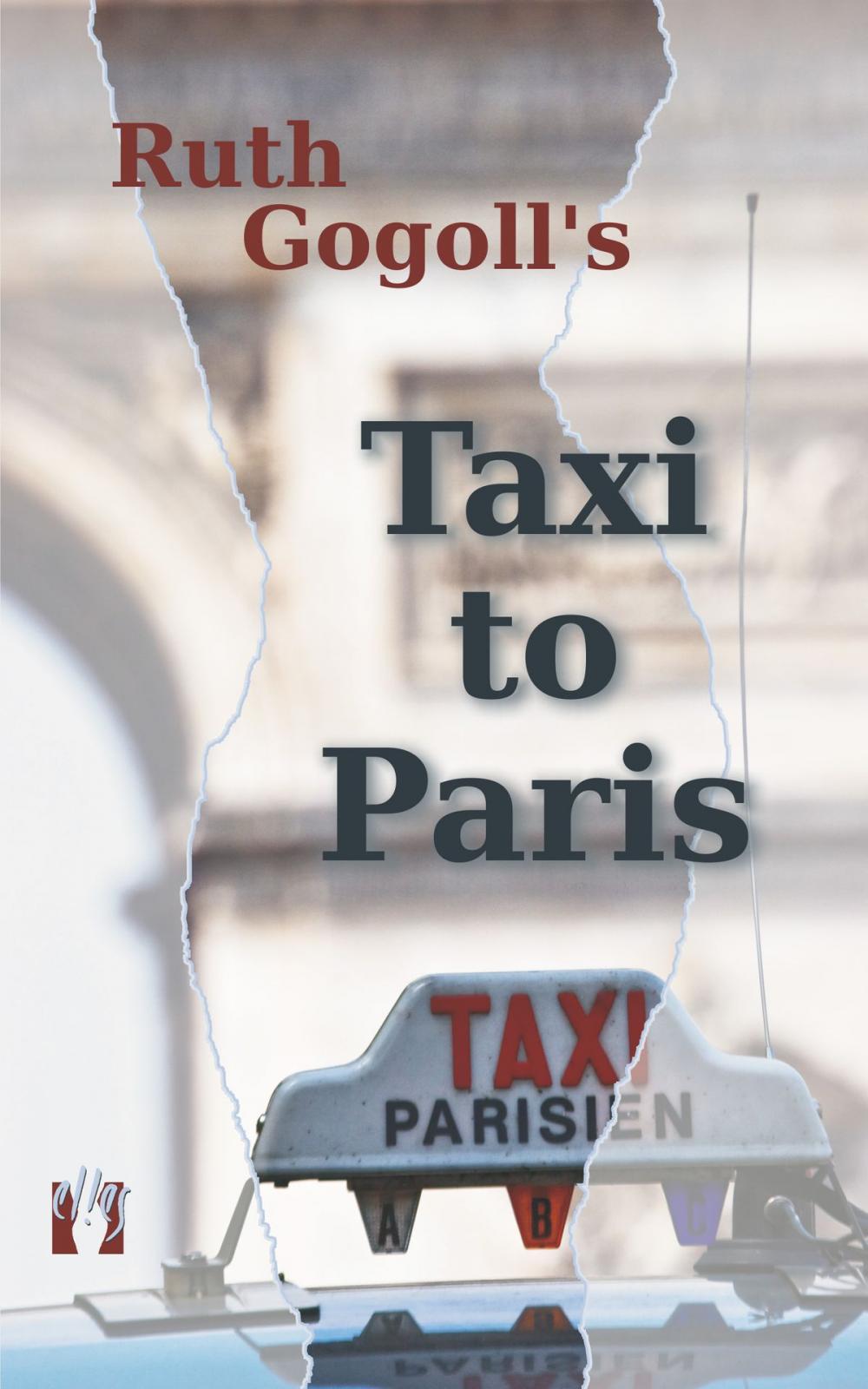 Big bigCover of Ruth Gogoll's Taxi to Paris