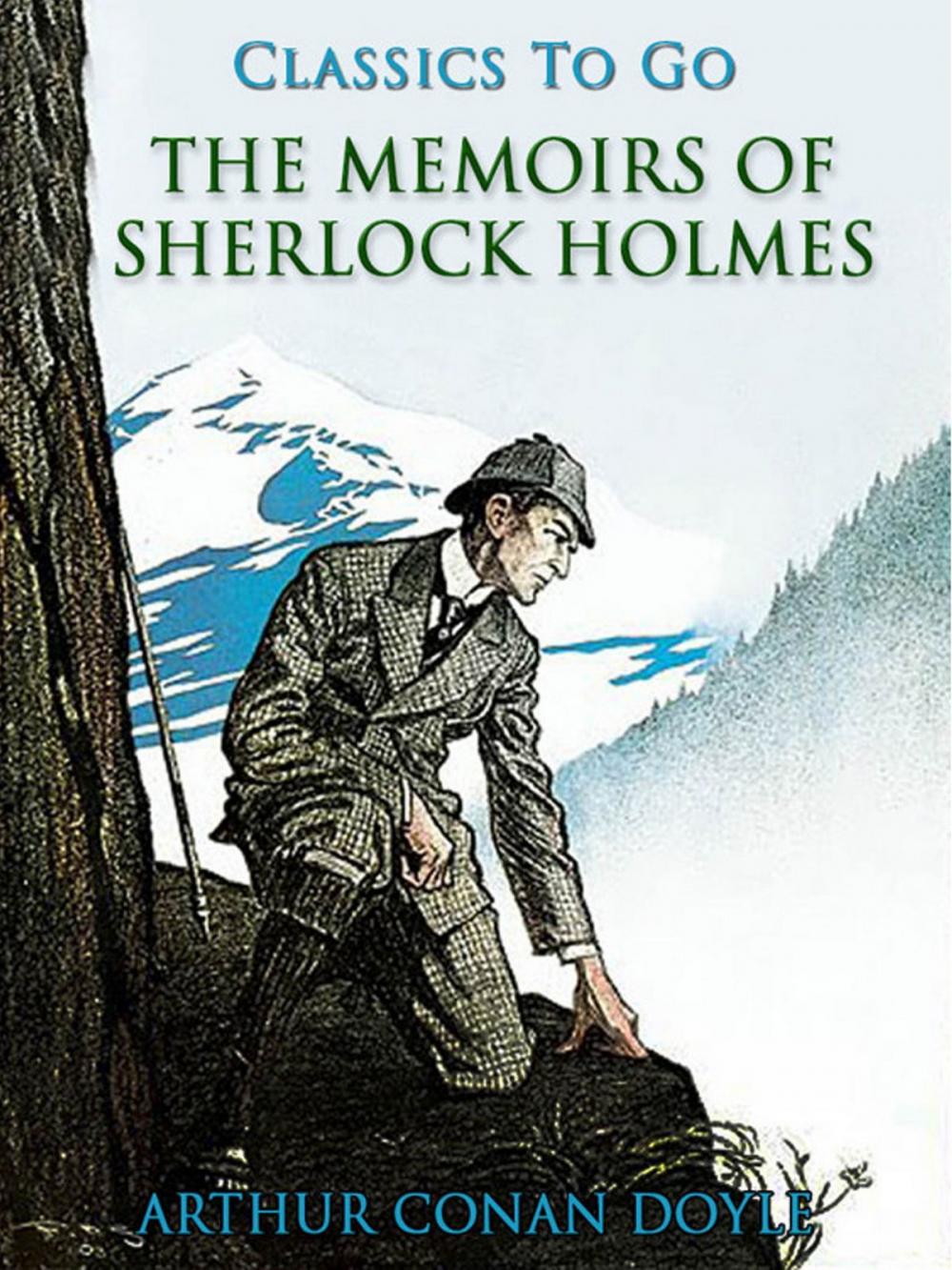 Big bigCover of The Memoirs of Sherlock Holmes