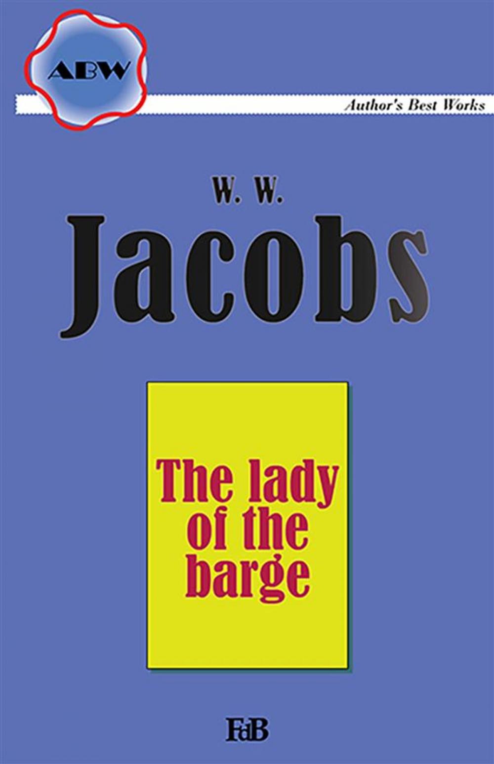 Big bigCover of The lady of the barge
