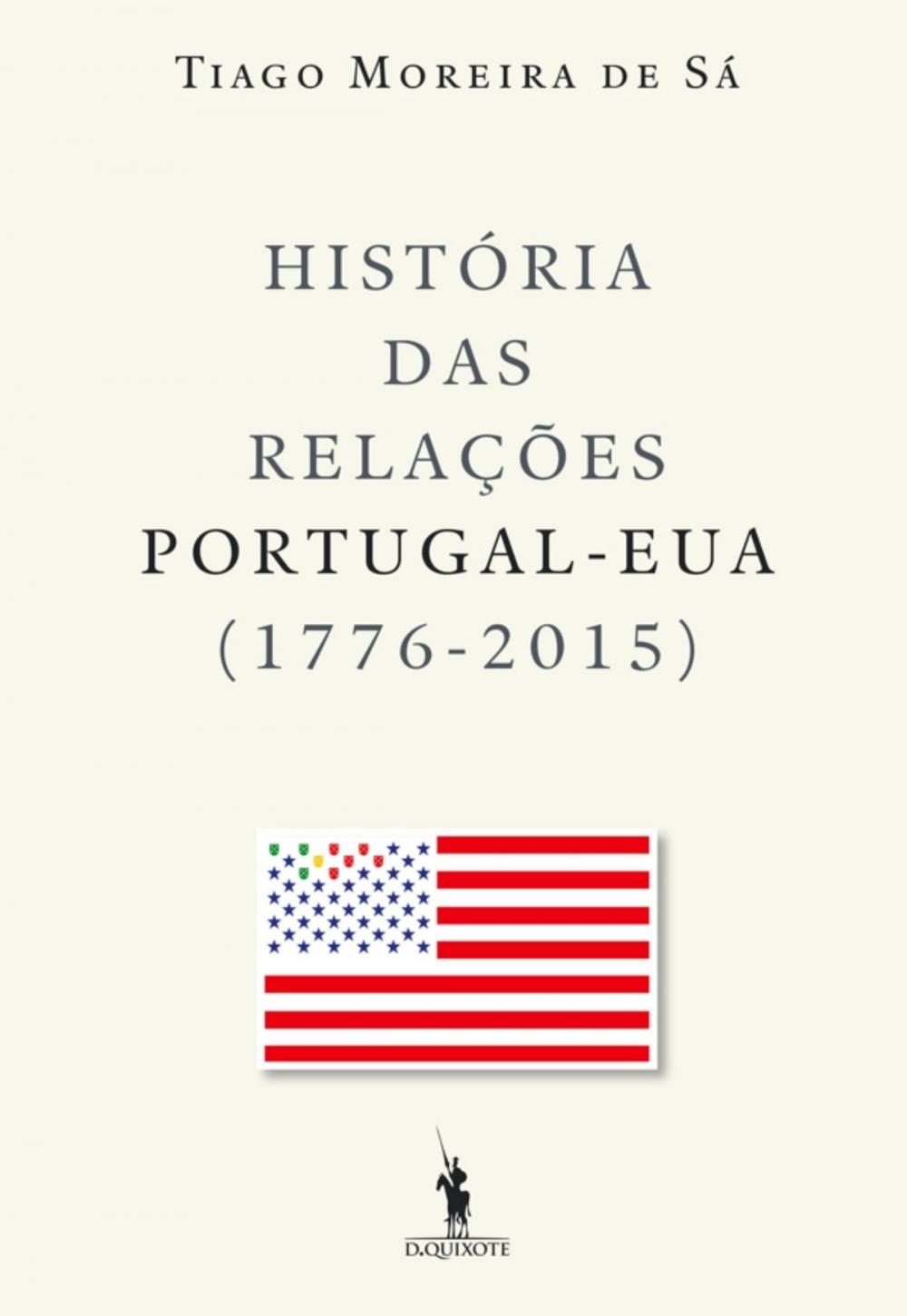 Big bigCover of História das Relações Portugal  EUA (1776-2015)