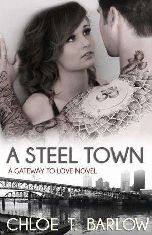Cover of the book A Steel Town by Trish Jackson