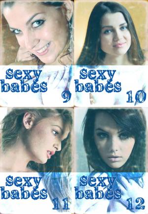 bigCover of the book Sexy Babes Collected Edition 3 – Volumes 9-12 by 