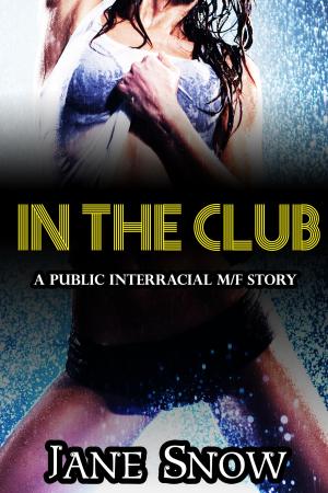 Cover of the book In The Club by Jane Snow