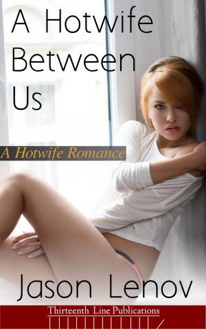 Book cover of A Hotwife Between Us