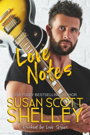 Cover of the book Love Notes by Susan Scott Shelley