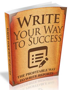 Cover of the book Write Your Way to Success by ゼロから覚える投資入門