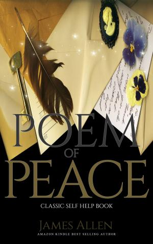 Cover of the book Poem of Peace: Classic Self Help Book by Charles Fillmore
