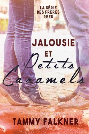Book cover of Jalousie et Petits Caramels