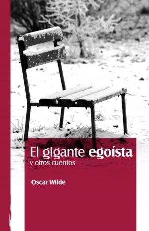 Cover of the book El gigante egoísta y otros cuentos by Franz Kafka