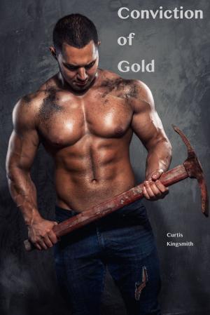 Cover of the book Conviction of Gold by JT Washington, Ruby Redman, Sadie Von Kinkenburg