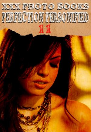 Cover of XXX Photo Books - Perfection Personified Volume 11