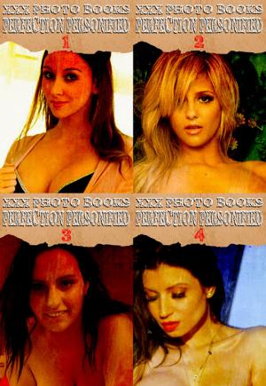 bigCover of the book XXX Photo Books - Perfection Personified Collected Edition 1 – Volumes 1-4 by 