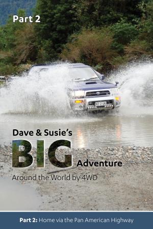 Cover of the book Dave and Susie's Big Adventure: Part 2 by Alejandro Sánchez Lopera