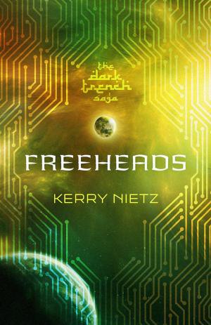Cover of the book Freeheads by Ben L. Hughes