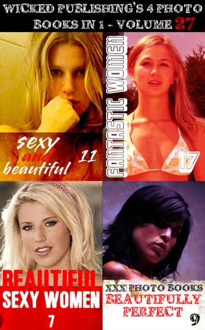 Cover of the book Wicked Publishing's 4 Photo Books In 1 - Volume 27 by Brianna Moss, Abigail Ramsden, Anne-Marie Lemire