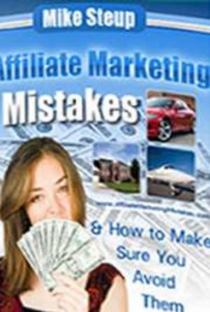 Cover of Affiliate Marketing Mistakes