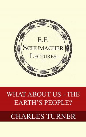 Cover of the book What About Us —the Earth’s People? by Leopold Kohr, Hildegarde Hannum