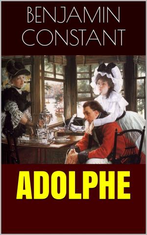 Cover of the book Adolphe by Emile Nelligan