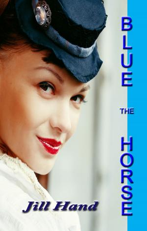 Cover of the book The Blue Horse by Charlene Mattson