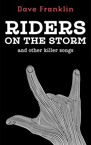 Cover of the book Riders on the Storm and other Killer Songs by Suzanne Struthers