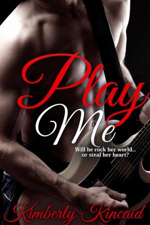 Cover of the book Play Me by Cecilia Kavanagh