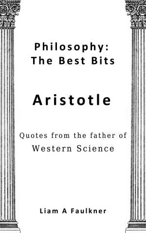 Cover of the book Philosophy: The Best Bits - Aristotle by Adi Da Samraj