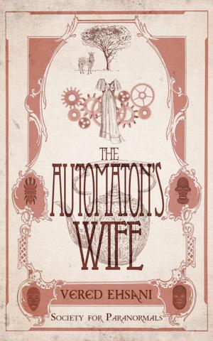 Cover of the book The Automaton's Wife by Paul Adam, Paul Alexis