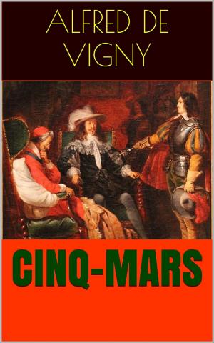Cover of the book Cinq-Mars by André Gaillard