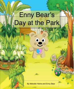 Cover of the book Enny Bear's Day at the Park by 林建華教授