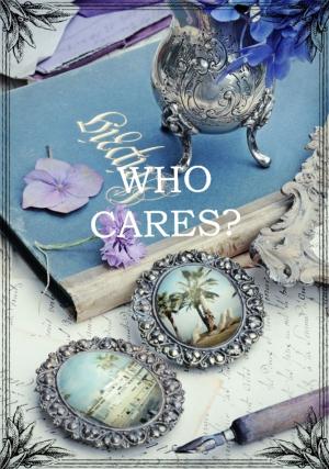 Cover of the book WHO CARES? by Harry McDonald