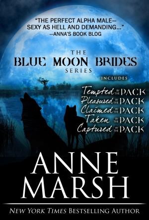Cover of the book Blue Moon Brides: Books 1-5 by Anne Marsh