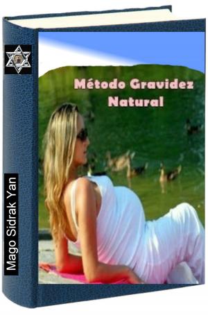 Cover of the book Método de gravidez natural by Gerald G. Jampolsky, MD