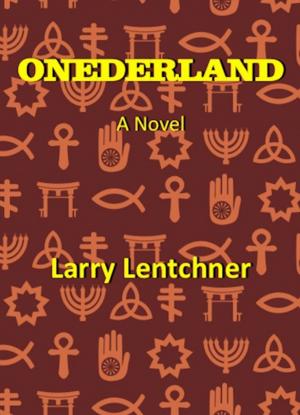 Cover of the book Onederland by Jack Mazur