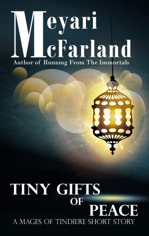 Book cover of Tiny Gifts of Peace